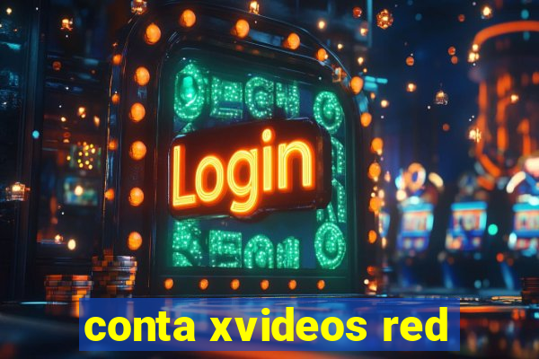 conta xvideos red